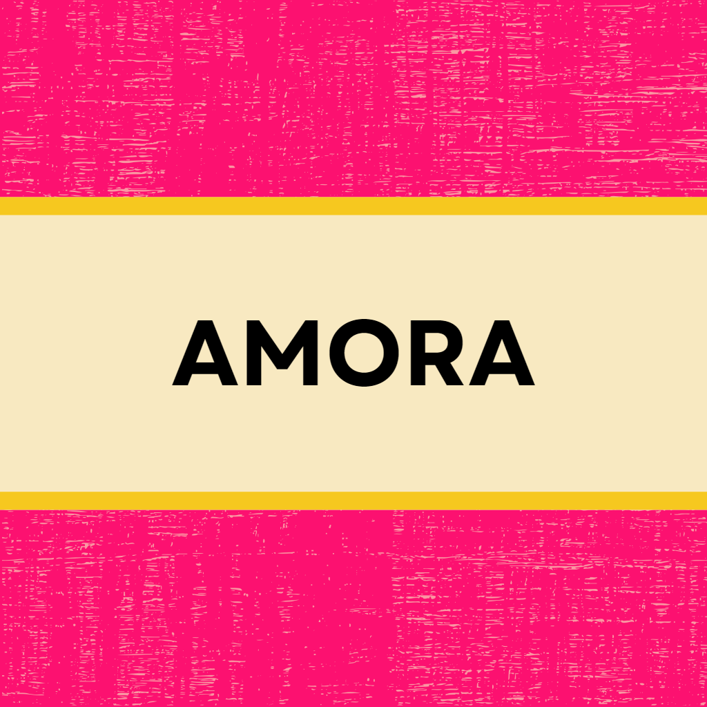 Amora