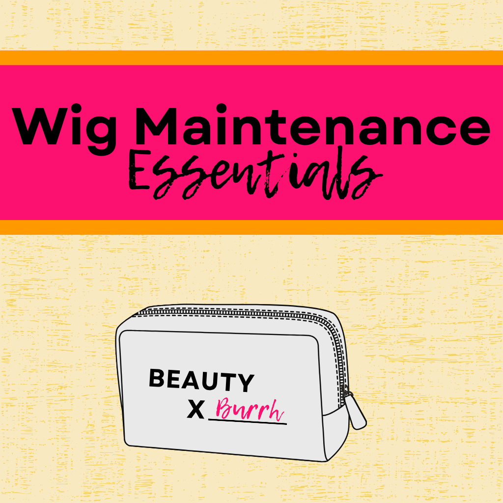 Wig Maintenance Essentials