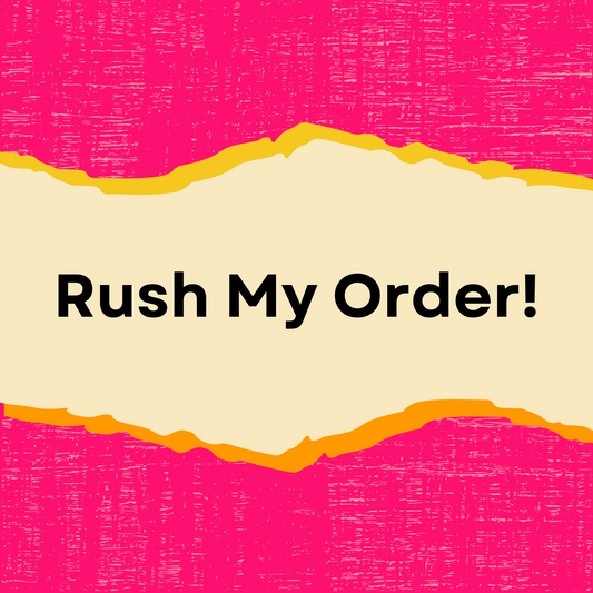 Rush My Order!